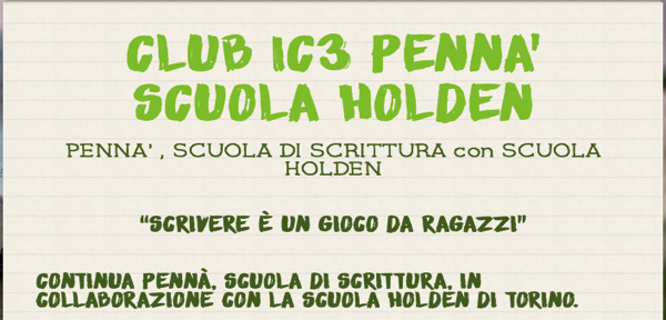 #Sabato 14 dicembre 2019: ultima lezione  Club IC3 Pennà Scuola Holden per ragazzi IC3_ Corso Insegnare a scrivere è un gioco da ragazzi