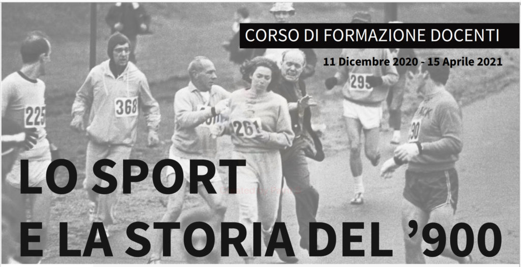 Lo sport e la storia del '900_Corso di formazione docenti_ 11 dicembre 2020-15 aprile 2021      