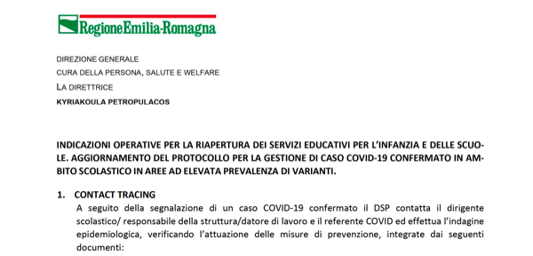 #Regione Emilia Romagna: INDICAZIONI OPERATIVE PER LA RIAPERTURA DEI SERVIZI EDUCATIVI PER L’INFANZIA E DELLE SCUO-LE. AGGIORNAMENTO DEL PROTOCOLLO PER LA GESTIONE DI CASO COVID-19 CONFERMATO IN AMBITO SCOLASTICO
