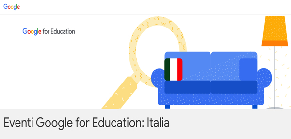 #Eventi Google for Education Italia _12 ottobre 2021 ore 17:00-17:50_Sofa Session: Impariamo Insieme