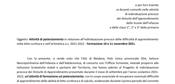 USR_ER Ufficio VIII Ambito Territoriale di Modena_Nota 11504 del 27/10/2021_Attività di potenziamento in relazione all’individuazione precoce delle difficoltà di apprendimento nella letto-scrittura e nell’aritmetica a.s. 2021-2022 - Formazione 10 e 11 novembre 2021.