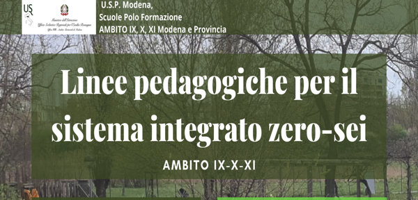 USR-ER-Ufficio VIII – Ambito Territoriale di Modena nota Prot. n. 3071 del 4 aprile 2022_Linee pedagogiche sistema integrato 0-6 – Formazione Servizi educativi infanzia