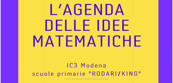 #Docenti scuole primarie IC3 Modena: agenda delle idee matematiche