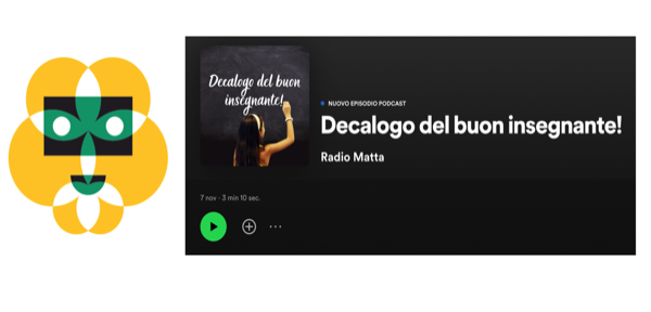🎧🎤# RadioMatta ascolta il nuovo Podcast:  Decalogo del buon insegnante!