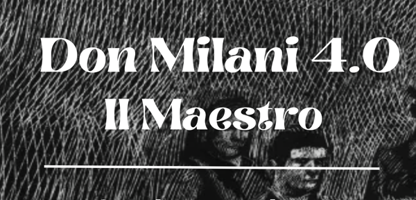 #Don Milani 4.0_Il maestro_ outdoor reading_venerdì 26 maggio 2023 ore 10.00-12.00 classi seconde Mattarella