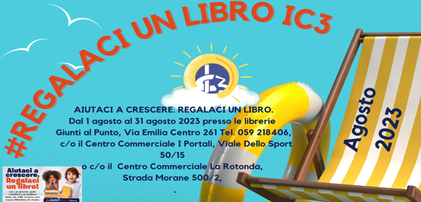 #IC3Modena REGALACI UN LIBRO!  AIUTACI A CRESCERE dal 1 agosto al 31 agosto 2023 corri alle librerie 