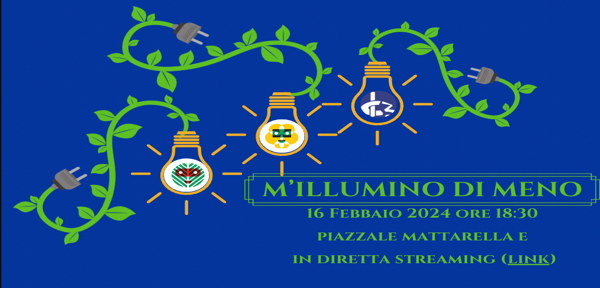 #Mi illumino di meno IC3 Modena-16 febbraio 2024 ore 18.30 - piazzale Mattarella e streaming