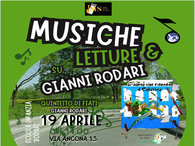 #venerdì 19 aprile 2024 ore 14.00_Musiche e letture su Gianni Rodari c/o scuola infanzia Rodari via Ancona 13